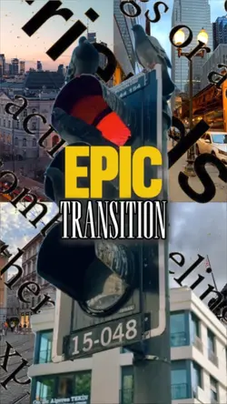 EPIC TRANSITION
