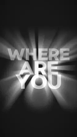 where are you now