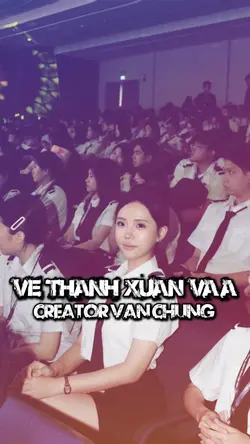 Vé Thanh Xuân VAA