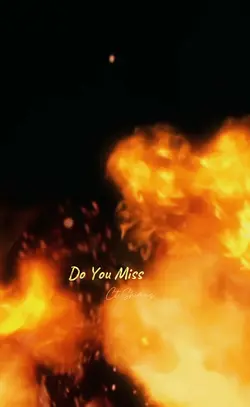 Do you miss me too