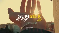 Summer life 