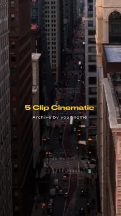 5 Clip Cinematic