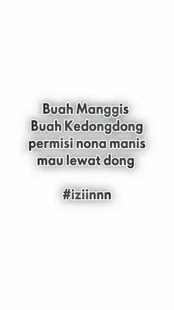 Nona manis mau lewat