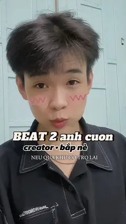 BEAT 2ANH CUON