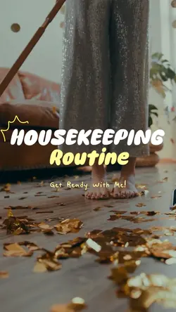 Housekeeping routine