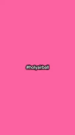 #holyairball