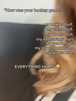 EVERYTHING HURTS.