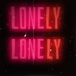Lonely, Lonely