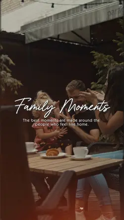 Family Moments