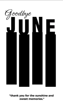 goodbye june
