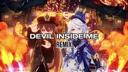 DEVIL INSIDE ME