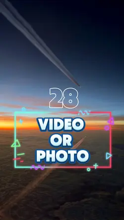 28 video or photo 
