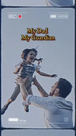 My Dad My Guardian