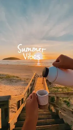summer vibes