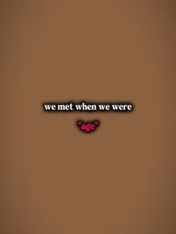 when we were