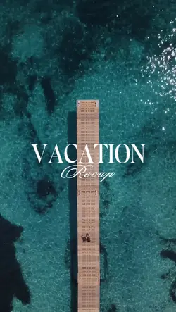 vacation recap