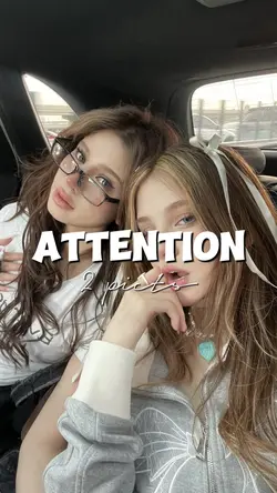 ATTENTION