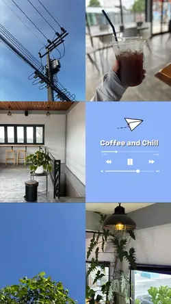 Coffee and chill