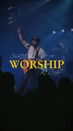 Chruch | Worship