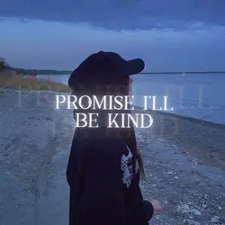 I'll be kind