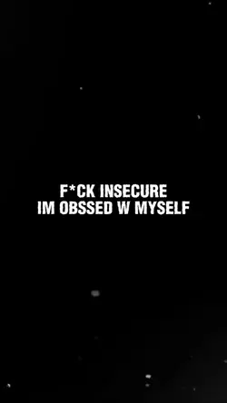 obsessed with myself