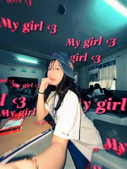 my girl