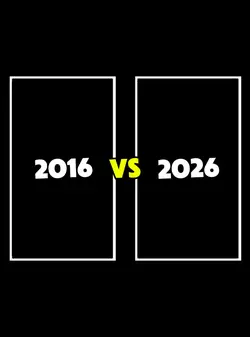 2016 vs 2026