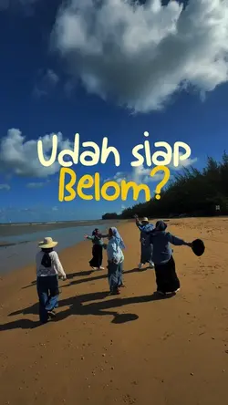 Udah siap belom?