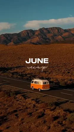 JUNE RECAP 
