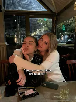 you and your sister 