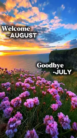 Welcome August 
