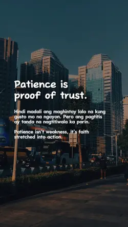 Patience is virtue
