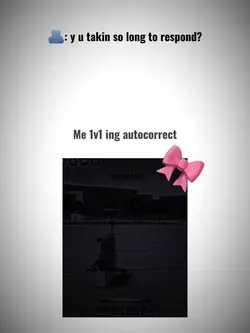 1v1 Autocorrect….