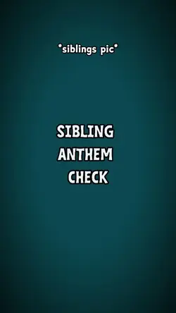 siblings check