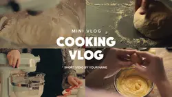 Cooking vlog