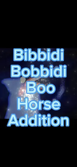 Bibbidi Bobbidi Boo 