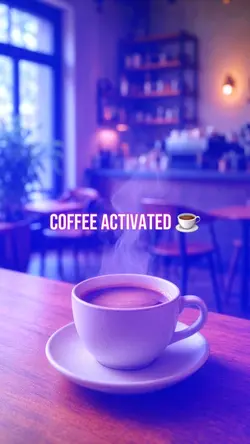 Coffee Activated