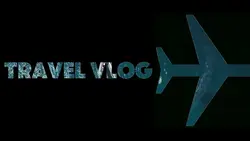 TRAVEL VLOG
