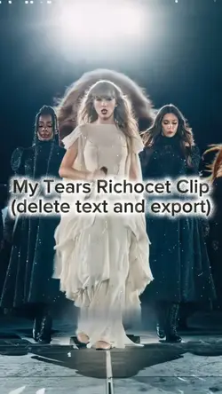 my tears richocet