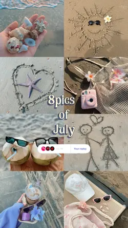 8 pics of july