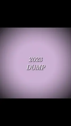 2023 Dump...