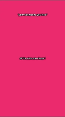 stars are closer ! 🫶🏽