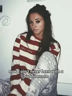 Never been w baddie