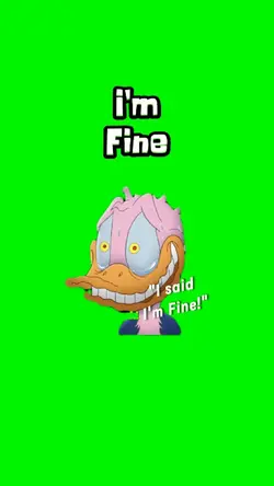 I'm fine