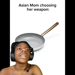 Asian mom weapon