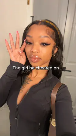 The girl he cheated 