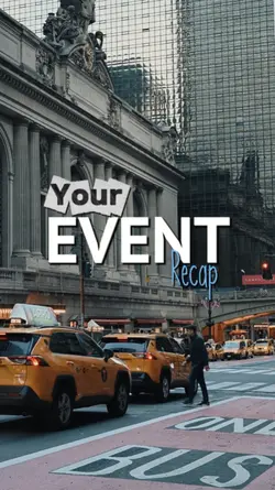 YOUR EVENT RECAP