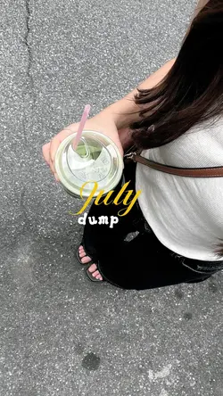 JULY DUMP