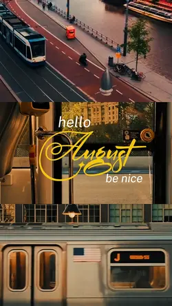 hello August