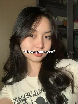 i love your eyes